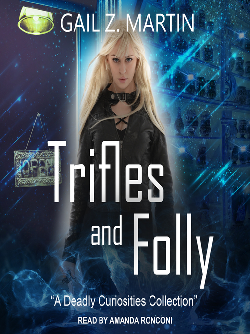 Title details for Trifles and Folly by Gail Z. Martin - Wait list